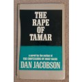 The Rape of Tamar - Author: Dan Jacobson
