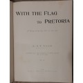 With the Flag to Pretoria Volume 1 - Author: H. W. Wilson