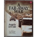 A Far-Away War: Angola 1975-1989 - Author: Liebenberg, Risquet, Shubin