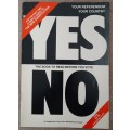 Yes,No: The book to Read before you Vote - Author: Unknown