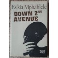 Down 2nd Avenue - Author: Es`kia Mphahlele