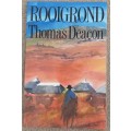 Rooigrond - Author: Thomas Deacon
