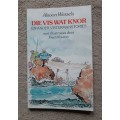 Die Vis Wat Knor en ander Vistermanstories - Author: Alsoon Wessels