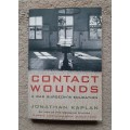 Contact Wounds - Author: Jonathan Kaplan