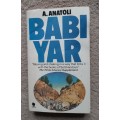 Babi Yar - Author: A. Anatoli (Kuznetsov)