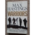 Warriors - Author: Max Hastings