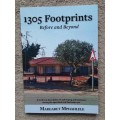 1305 Footprints: Before and Beyond - Author: Margaret Mphahlele