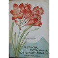 Outeniqua Tsitsikamma and Eastern Little Karoo -Audrey Moriarty