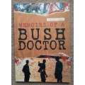 Memoirs of a Bush Doctor - Author: Gavin Angel