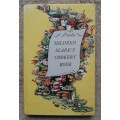 Mildred Slade`s Cookery Book - Author, Mildred Slade