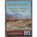 Fynbos Coast: Betty`s Bay, Kleinmond, Pringle Bay and Rooiels - Author: Peter Slingsby and Ed Coombe