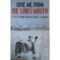 Save me from the Lion`s Mouth - James Clarke