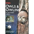 Owls and Owling in Southern Africa - Warwick Tarboton and Rrudy Erasmus