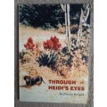 Through Heidi`s Eyes - Author: Denny Wright