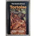 The South African Tortoise Book - Author: Richard C Boycott and Ortwin Bourquin