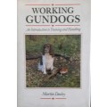Working Gunsdogs - Martin Deeley