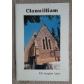 Clanwilliam: The Town, The District, St John`s Church - Author: R.R. Langham Carter