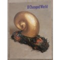 A Changed World: Sculpture from Britain - Author: Greg Hilty