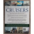 The Illustrated Guide to Cruisers - Author: Bernard Ireland