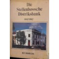 Die Stellenbossche Distriksbank 1882 - 1892 - Bun Booyens