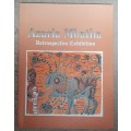 Azaria Mbatha:Retrospective Exhibition - Author: Azaria Mbatha