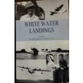 White Water Landings - J M Pett