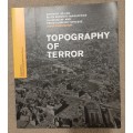 Topography of Terror - Author: Andreas Nachama