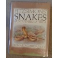 FitzSimons` Snakes of Southern Africa - Author: Donald G Broadley
