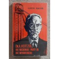 D.A. Hertzog, Die Nasionale Party en Die Mynwerkers - Author: Louis Naudé