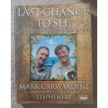 Last Chance to See: In the Footsteps of Douglas Adams - Author: Mark Carwardine