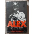 Alex: The Life of Field Marshal Earl Alexander of Tunis - Author: Nigel Nicolson