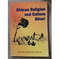 African Religion and Culture Alive! - Author: Kwenda, Mndende and Stonier