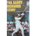 The Barry Richards Story - Barry Richards