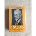 Smuts: Volume 2: The Fields of Force 1919-1950 - Author: W.K. Hancock