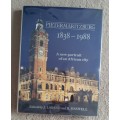 Pietermaritzburg: 1838-1988 A new portrait of an African city - Edited: J. Laband and R. Haswell
