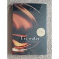 Fire Water: South African Brandy - Editor: Robyn Alexander