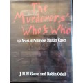 The Murderers` Who`s Who - J H H Gaute and Robin Odell
