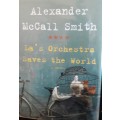 La`s  Orchestra Saves The World - Alexander McCall Smith
