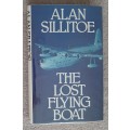 The Lost Flying Boat - Author: Alan Sillitoe