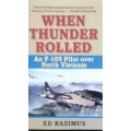 When Thunder Rolled - Ed Rasimus