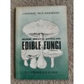 Some South African Edible Fungi - Author: E.L. Stephens and M.M. Kidd