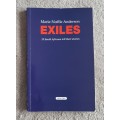 Exiles: 13 South Africans tell their stories - Author: Marie-Noëlle Anderson