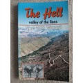 The Hell: Valley of the lions - Author: Sue van Waart