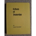 Echoes of Yesterday - Author: Cedryl Greenland