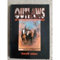 Outlaws of the Kimberley Underworld - Author: Geoff Allen