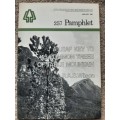 A Leaf Key to 45 Common Trees of Table Mountain - Author: P.A.S. Wilson