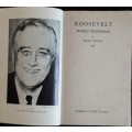 Roosevelt - World Statesman. Basil Woon.