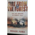 Fire from the Forest by Roger Ford