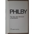Philby: The Spy who Betrayed a Generation - Author: B Page, D Leitch and P Knightley