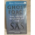 Ghost Force: The Secret History of the SAS - Author: Ken Connor